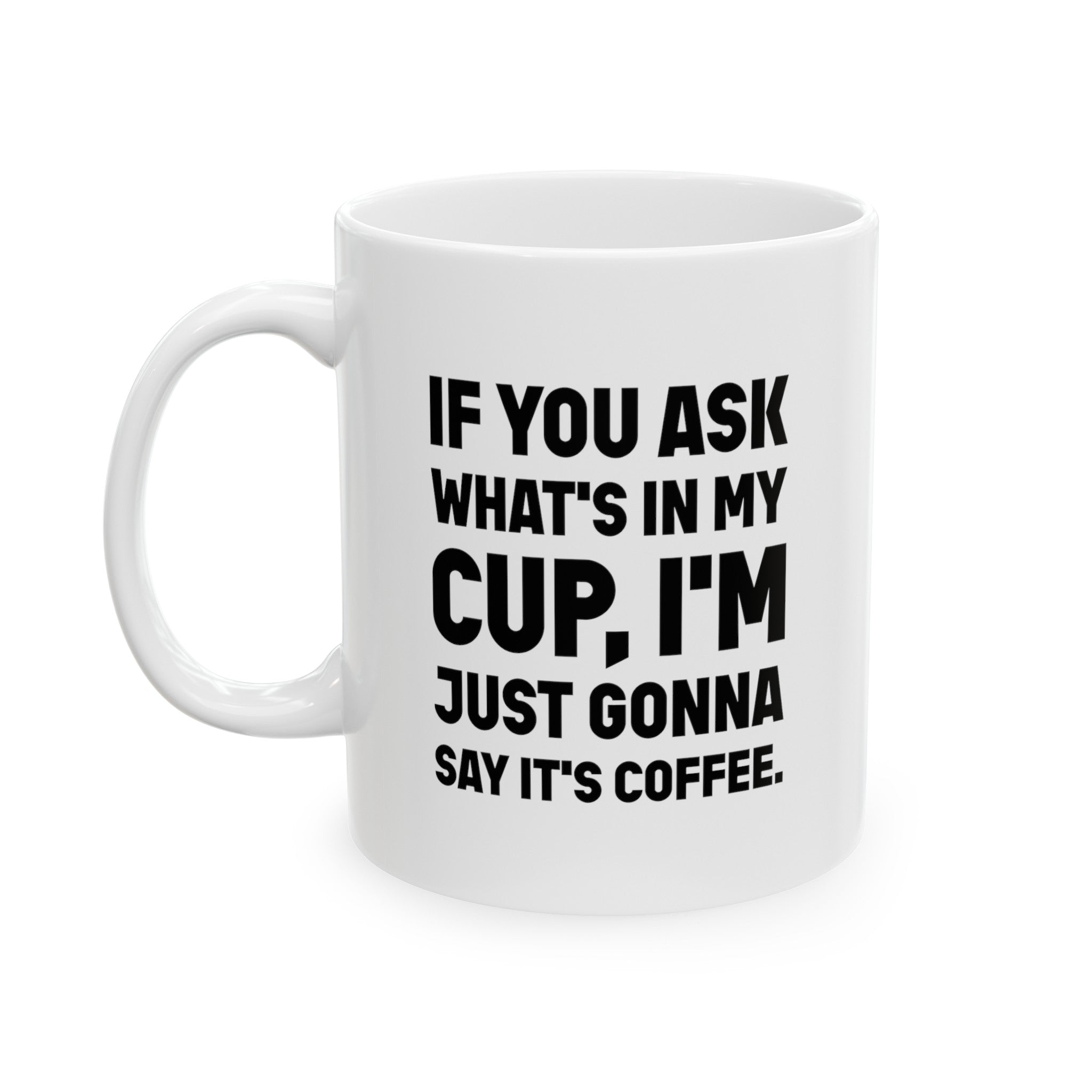 Classic Mug For Drinkin'